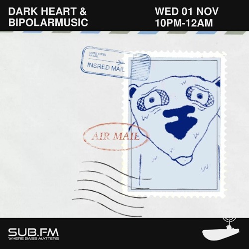 Stream Dark Heart Radio Show and Bipolarmusic with Greencyde x Patros15 x Nanook – 01 Nov 2023 by Sub FM
