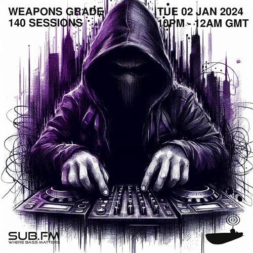 Weapons Grade – 02 Jan 2024