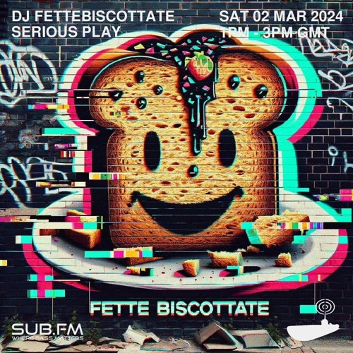 FetteBiscottate – 02 Mar 2024