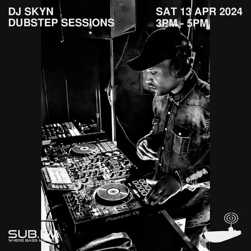 DJSKYn Dub – 13 Apr 2024