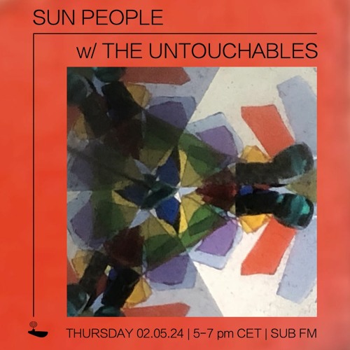 Sun People The Untouchables - 02 May 2024