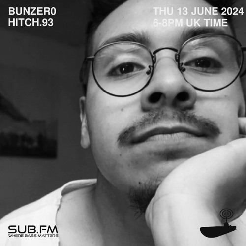 BunZer0 x Hitch93 - 13 Jun 2024