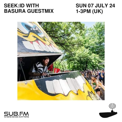 seek id with Guestmix Basura - 07 Jul 2024