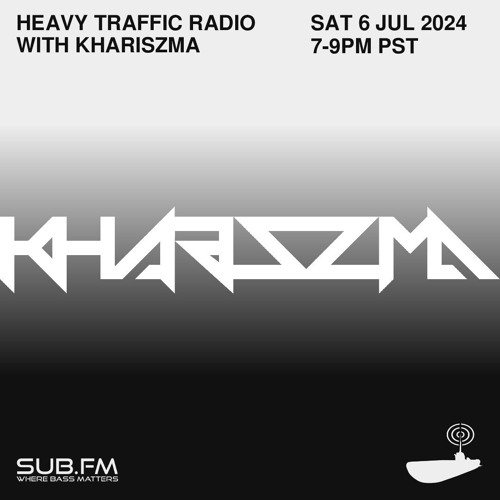 Heavy Traffic Radio Khariszma - 06 Jul 2024