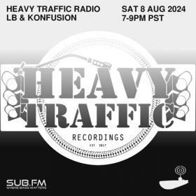 Heavy Traffic Radio LB Konfusion – 10 Aug 2024