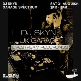 DJ SKYn – 31 Aug 2024