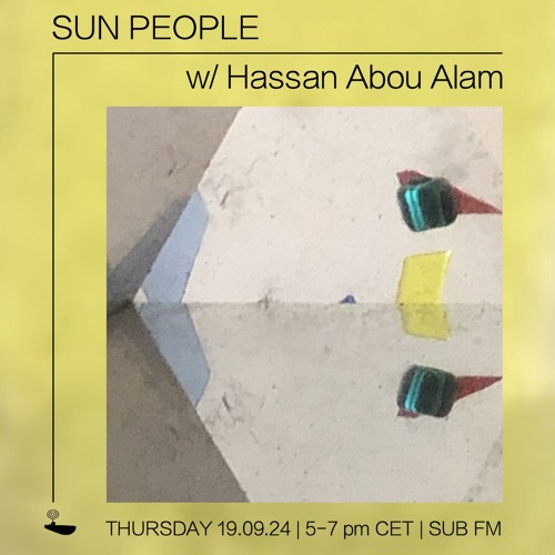 Sun People Hassan Abou Alam - 19 Sep 2024