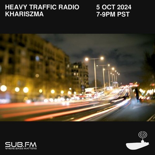 Heavy Traffic Radio Khariszma - 05 Oct 2024