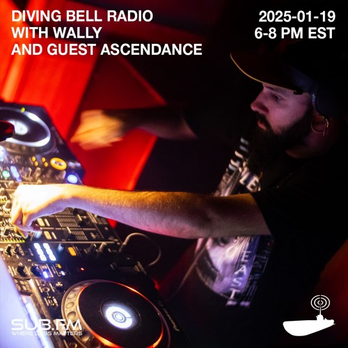 Diving Bell Radio - 19 Jan 2025