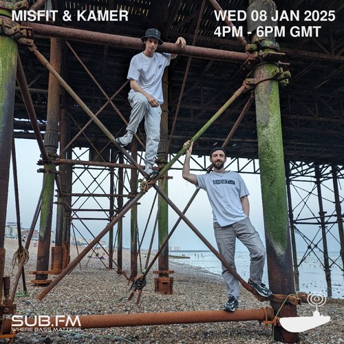 Misfit and Kamer - 08 Jan 2025