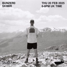 BunZer0 x Skimir – 20 Feb 2025
