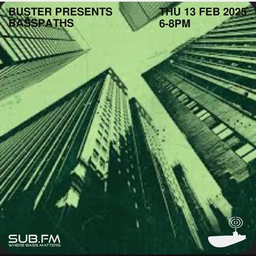 Buster presents Basspaths Jungle Session - 13 Feb 2025