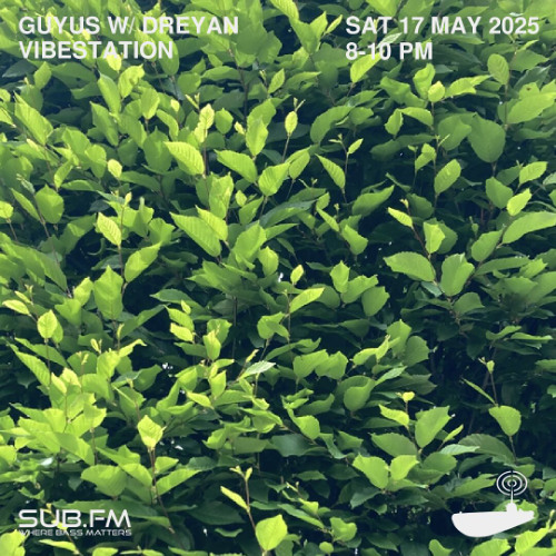 Guyus and Dreyan - 17 May 2025