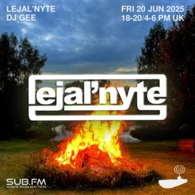 LejalNyte with Gee – 20 Jun 2025