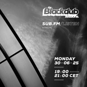 Arkah The Blackdub Sessions – 30 Jun 2025