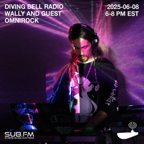 Diving Bell Radio with guest Omnirock - 08 Jun 2025