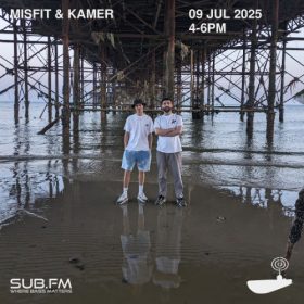 Misfit and Kamer – 09 Jul 2025
