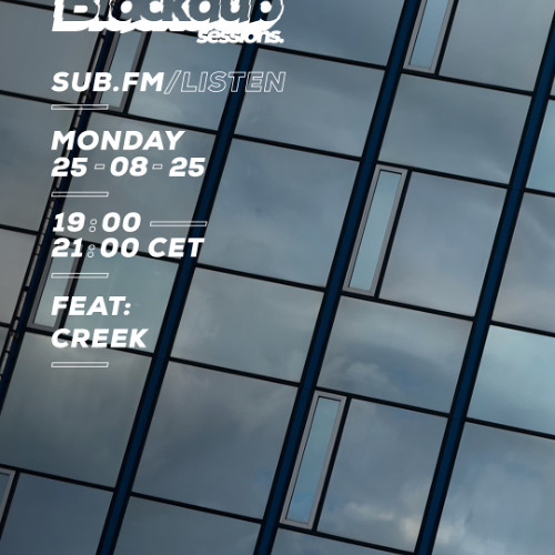Arkah The Blackdub Sessions feat Creek –  25 Aug 2025