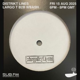 Distrikt Lines – 15 Aug 2025