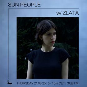 Sun People Zlata – 21 Aug 2025