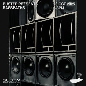 Buster presents Basspaths Dub Session – 23 Oct 2025