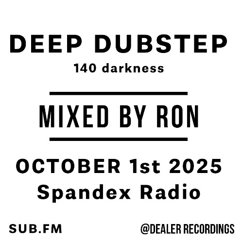 Ron Spndx Dubstep - 01 Oct 2025