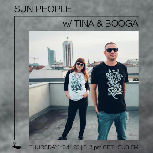 Sun People Tina Booga - 13 Nov 2025